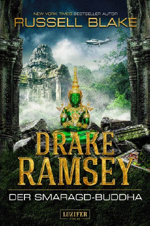 [Drake Ramsey 02] • Der Smaragd-Buddha